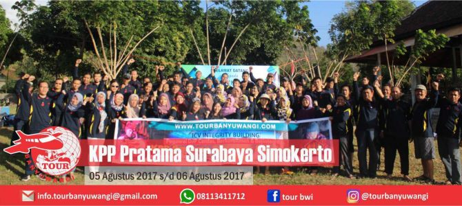 KPP Pratama Surabaya Simokerto Trip to Banyuwangi